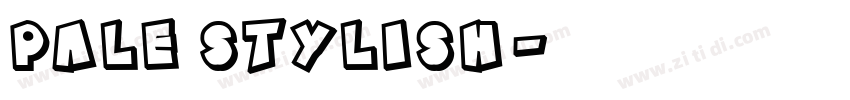Pale Stylish字体转换